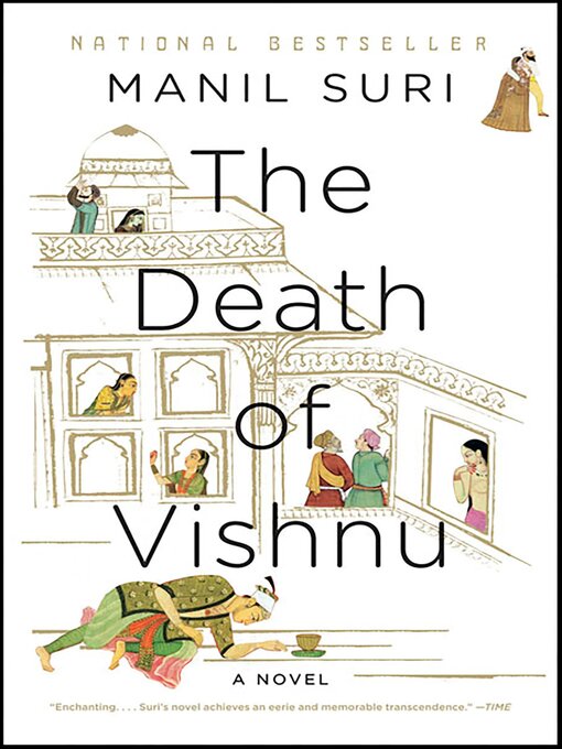 Title details for The Death of Vishnu by Manil Suri - Available